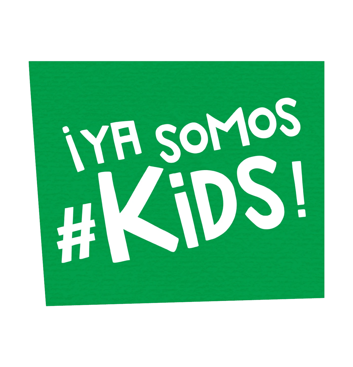 Iya somos #kids